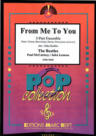 From Me To You 5 - Part Ensemble (Piano / Guitar Bass Guitar Drums Percussion (optional)) cover